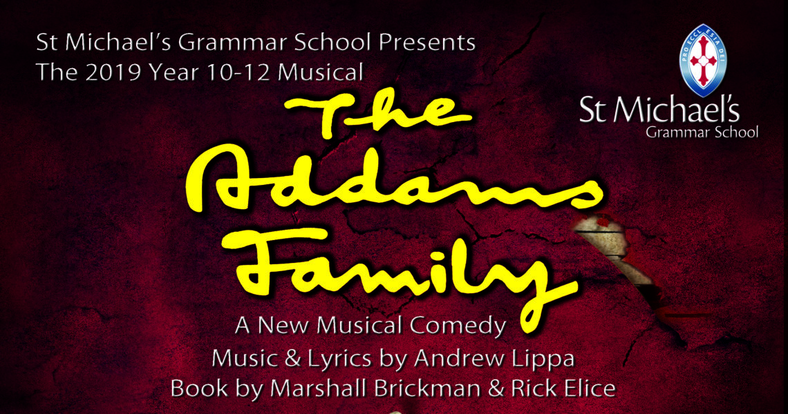 The Years 10-12 Musical – The Addams Family